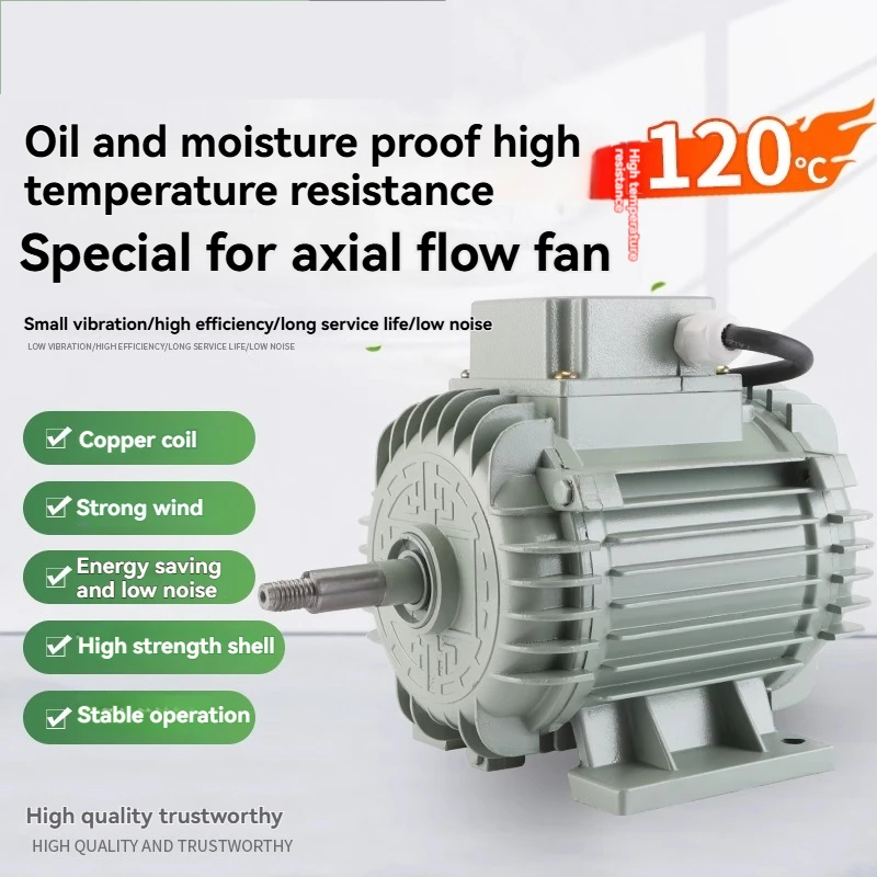 Oil-proof, Moisture-proof and High-temperature Axial Flow Fan Special Motor 220v Exhaust Fan Motor Ventilation 380v