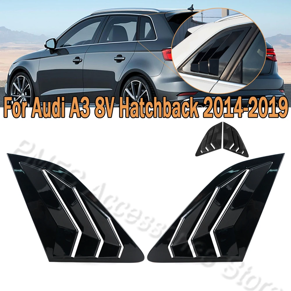 For Audi A3 8V Hatchback 2014-2019 2Pcs Side Rear Window Scoop Louver Shutter Sticker Cover Trim Car Styling ABS Accessories