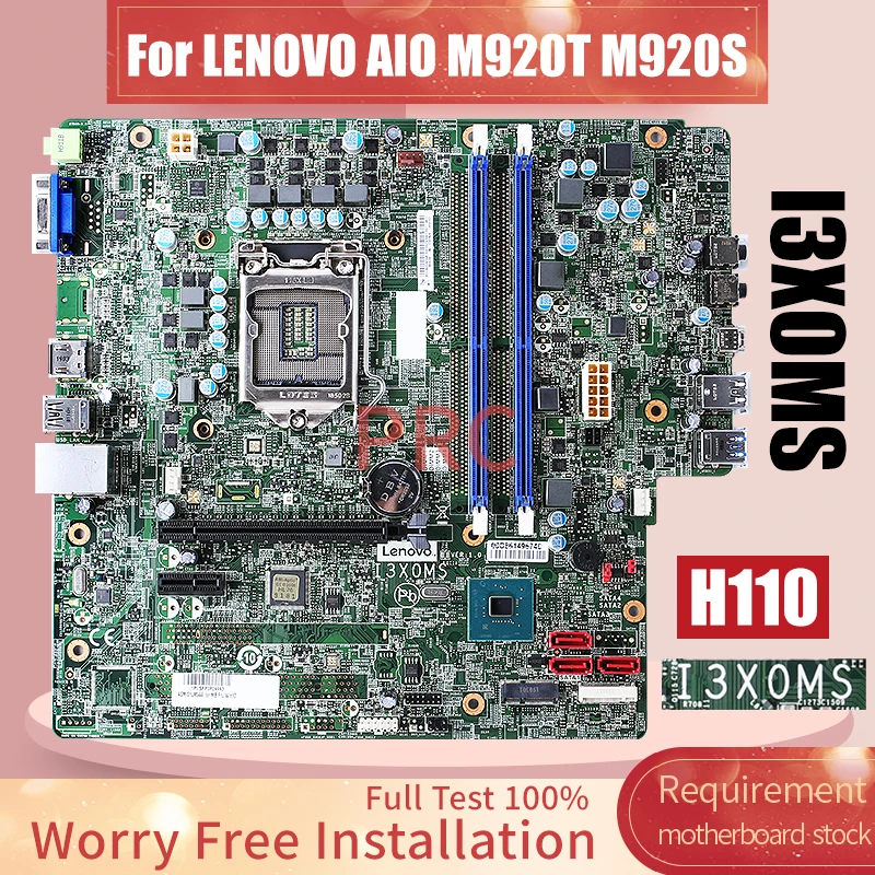 For LENOVO AIO M920T M920S Motherboard I3X0MS SR408 H110 All-in-one Mainboar