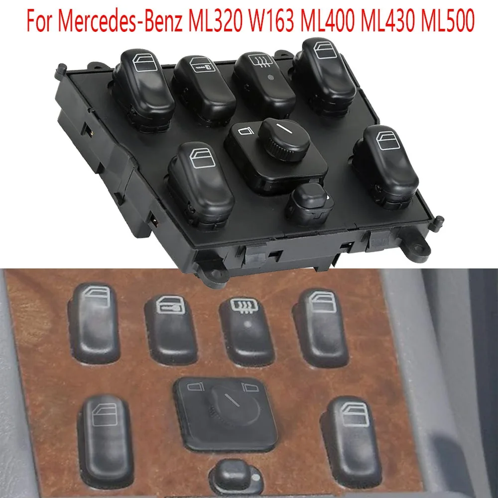 

For Mercedes Benz ML320 1998-2003 ML500 2002-2003 ML55 AMG 2000-2003 ML430 1999-2001 Electric Power Window Switch Control Button