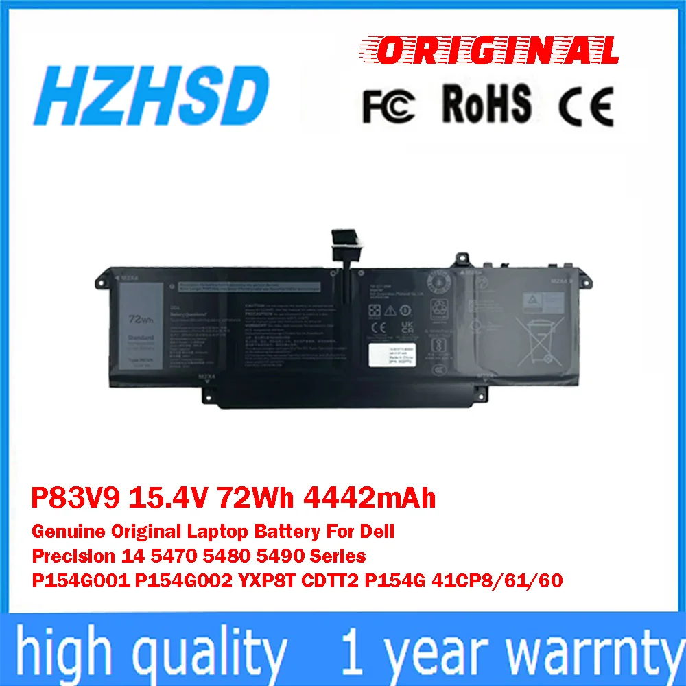 

P83V9 15.4V 72Wh 4442mAh Genuine Original Laptop Battery For Dell Precision14 5470 5480 5490 P154G001 P154G002 YXP8T CDTT2 P154G