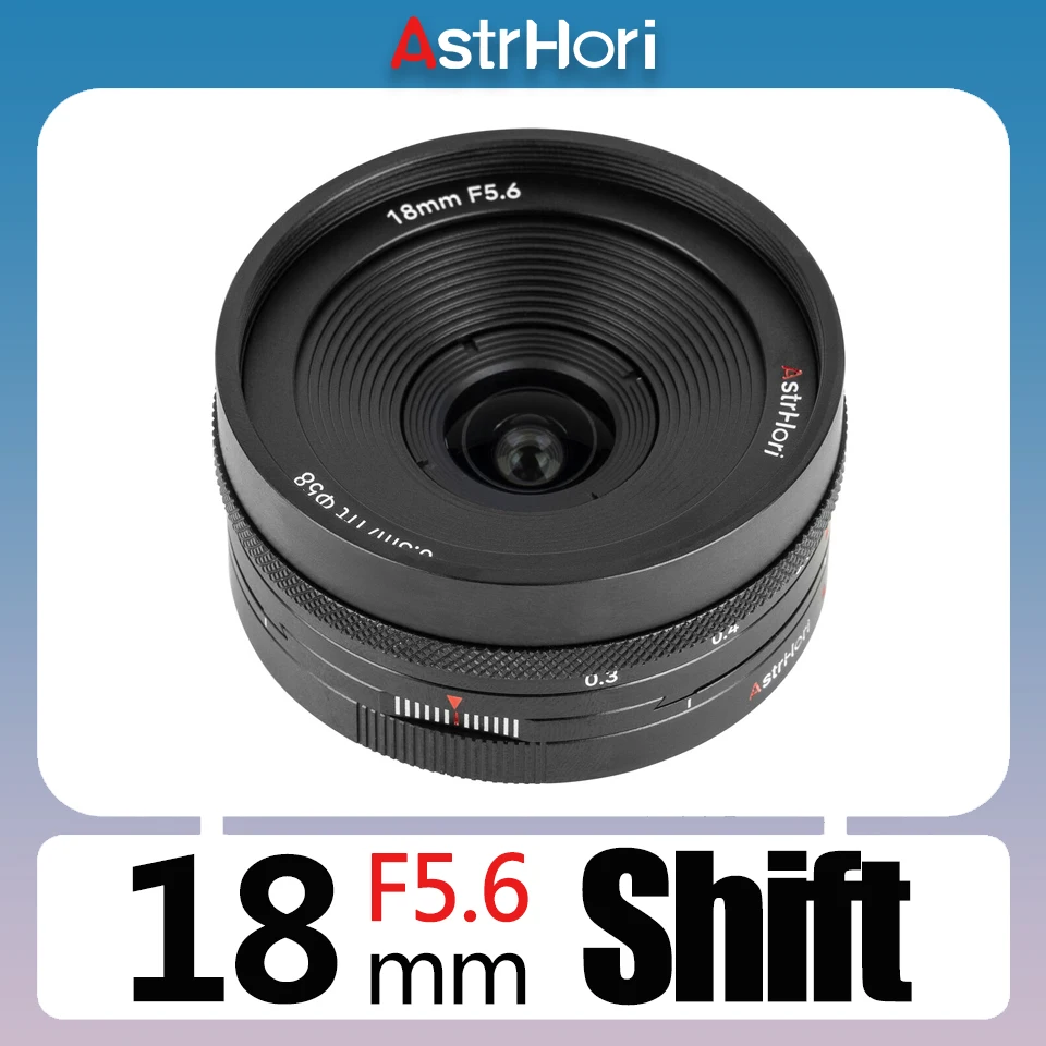 

AstrHori 18mm F5.6 APS-C Shift Lens Manual Focus 360° Rotating for Sony E Nikon Z Fujifilm X L Mount Wide-angle Camera Lens