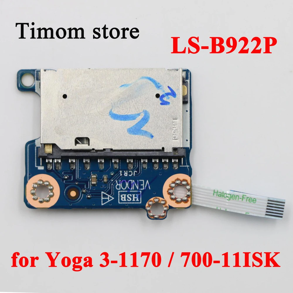 

AIZY0 LS-B922P NBX0001Q200 FOR Lenovo Yoga 3-1170 80J8 Ideapad Yoga 700-11ISK 80QE Laptop SD Card Reader Board 5C50H15230