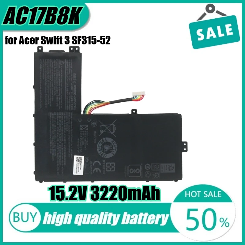 

15.2V 48Wh 3220mAh AC17B8K Laptop Battery for Acer Swift 3 SF315-52 SF315-52G 4ICP5/57/81 51AK