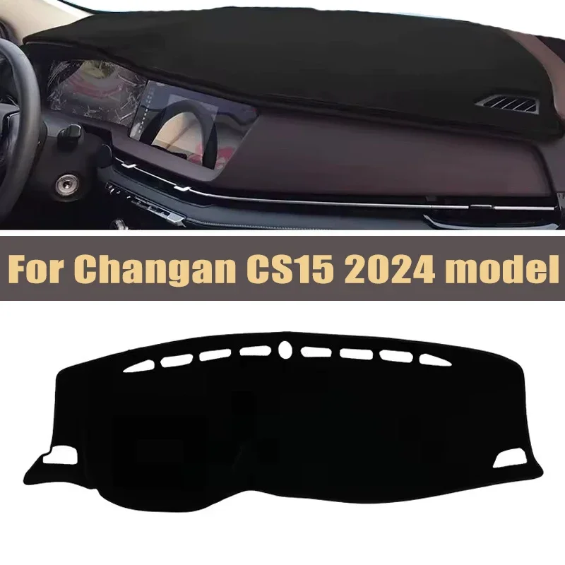 

For Changan CS15 2024 Model Car Dashboard Cover Sun Shade Mats Avoid Light Pads Instrument Panel Protective Car Accessories
