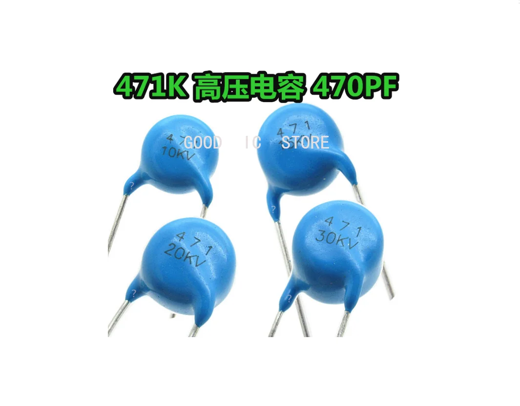 5-10PCS  NEW 471 472 470PF 4700PF 1KV 2KV 3KV 4KV 6KV 10KV 15KV 20KV 25KV 30KV High voltage ceramic capacitors