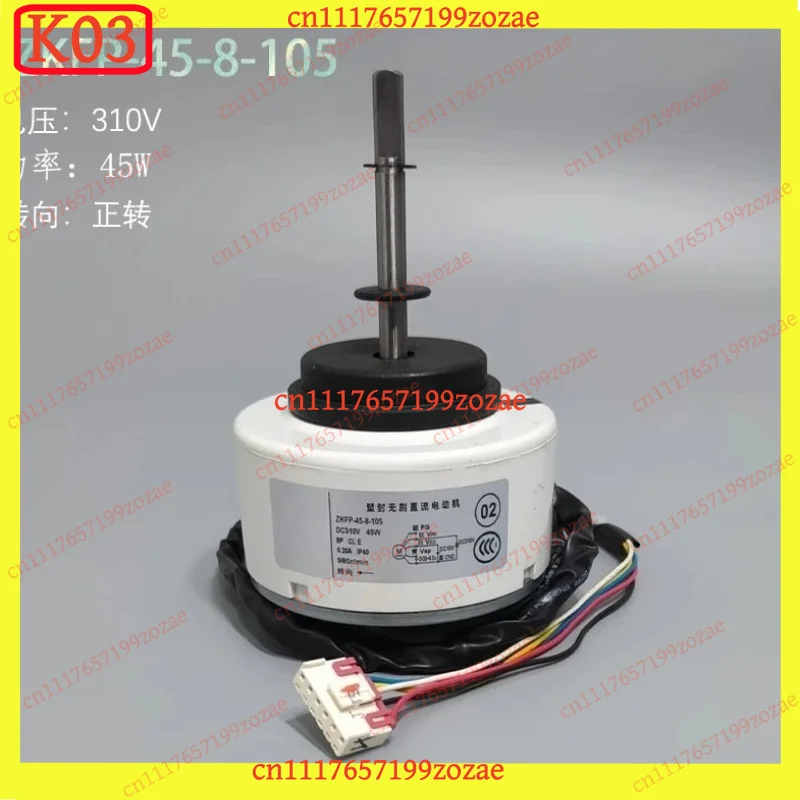 k03 Inverter DC Fan Motor ZKFP-45-8-111 ZKFP-45-8-105 ZKFP-45-4-105 ZKFP-45-8-139-1 ZKFP-45-8-101-1,for TCL