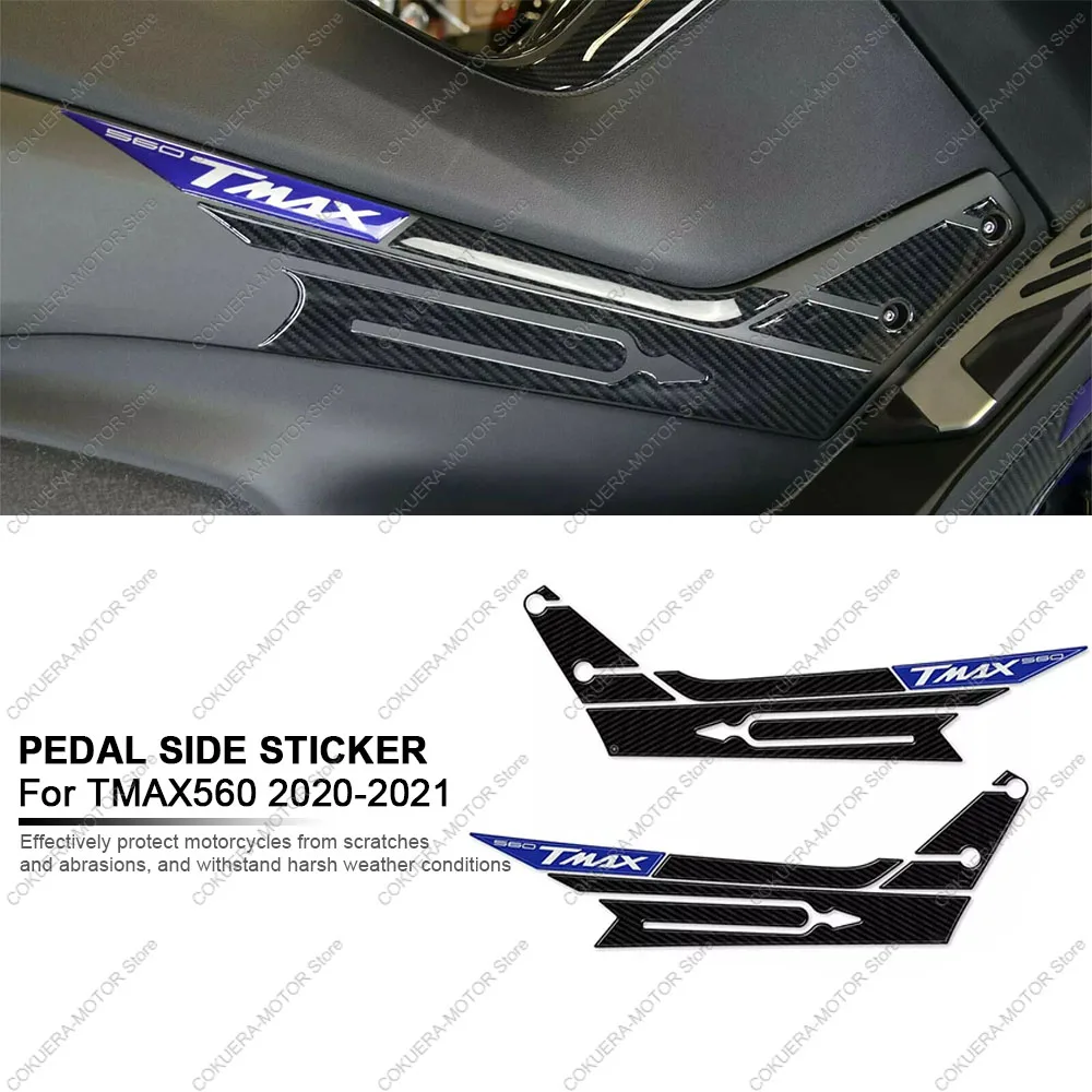 

Pedal Side Sticker For Yamaha TMAX 560 2020 2021 Motorcycle Accessories 3D Epoxy Resin Protection Sticker