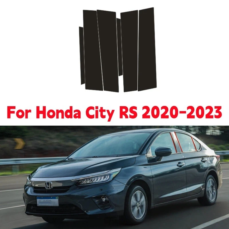 

For Honda City RS 2020-2023 6PCS Window Trim Covers Center Film Column B C Pillar Posts Sticker Car Accessories