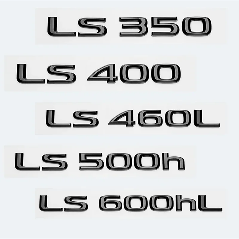 Glossy Black ABS Letters LS350 LS400 LS460 LS460L LS500 LS500h LS600hL Emblem For Lexus Car Trunk Logo Sticker Badge Accessories