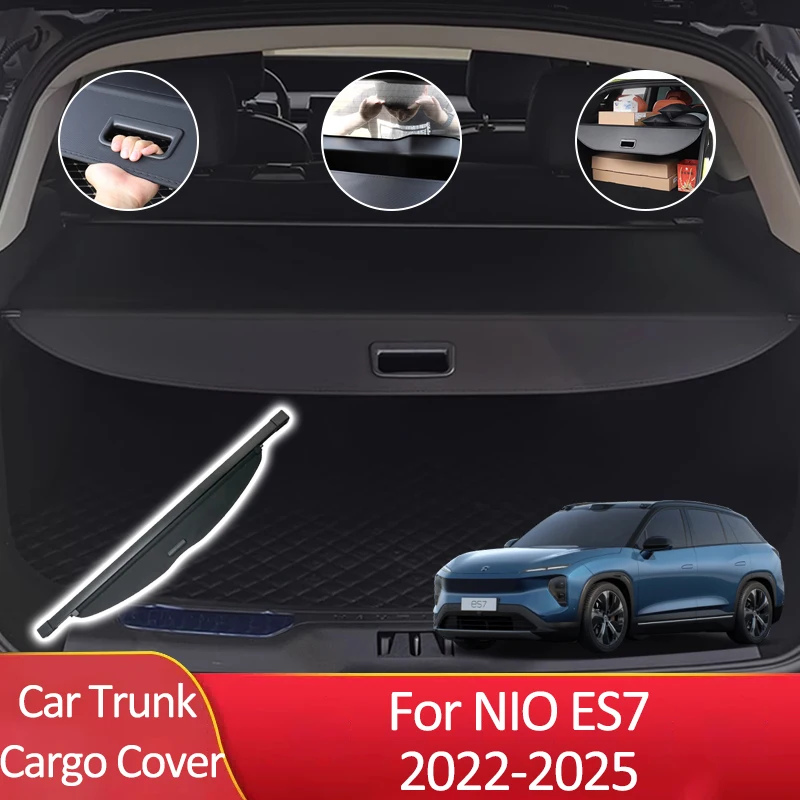 Car Trunk Cargo Cover for Nio ES7 EL7 2022~2025 Auto Partitio Part Trunk Supplies Luggage Rear Curtain Tray Privacy Arrangement