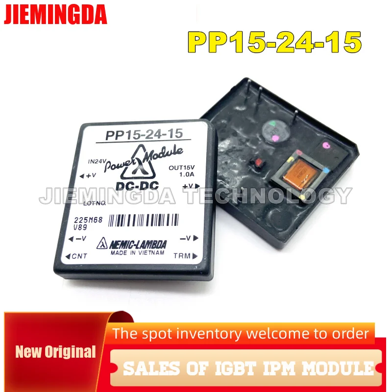 

PP15-24-5 PP10-24-15 PP10-24-5 PP15-24-15 PP1R5-5-5 PP15-24-12 NEW ORIGINAL IGBT MODULE IN STOCK