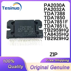 2/PCS New Original TDA7388 TDA7850 TDA7851L TDA7851F PA2030A PA2032A TB2929HQ TB2959HQ TA8435HQ ZIP In Stock