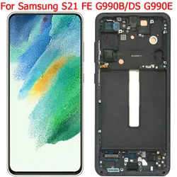 New For Samsung  S21 FE LCD Display Touch Screen With Frame 6.4