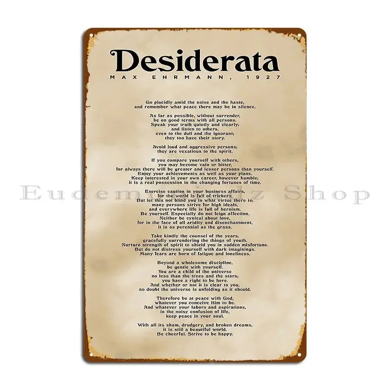 Desiderata Max Ehrmann Typography Print 4 Literary Poster Metal Sign Wall Cave Club Bar Garage Designer Tin Sign Poster