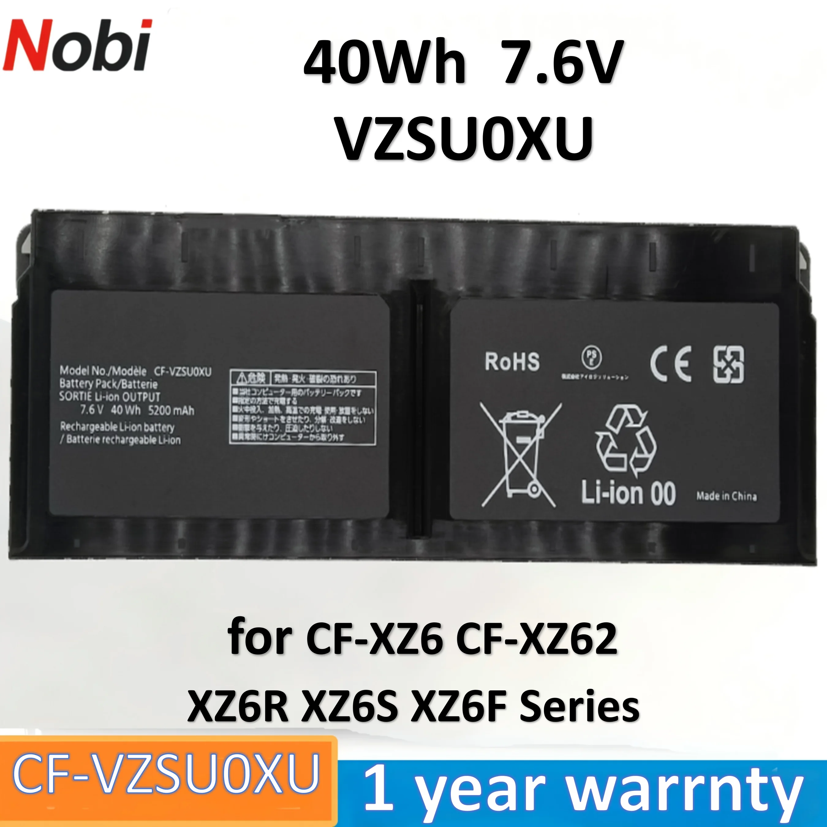 

Nobi CF-VZSU0XU VZSUOXU VZSU0XU battery for CF-XZ6 CF-XZ62 XZ6R XZ6S XZ6F series （40Wh 5200mAh 7.6V）