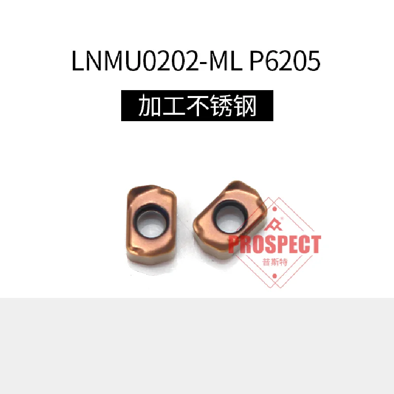 Prospect High Feed Milling Inserts LNMU0202-ML P6205 CNC Carbide Cutter Blades for Stainless Steel High Efficiency Machining
