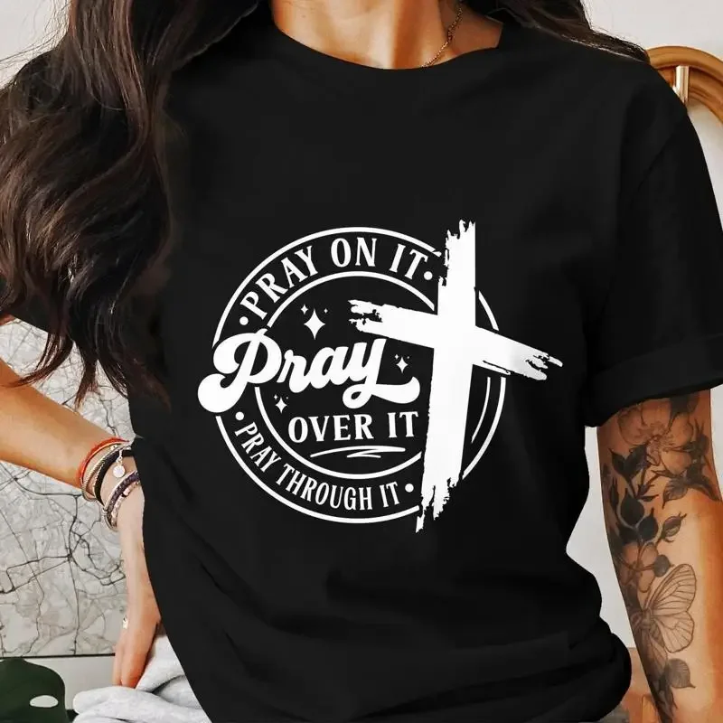 Pray on It Over Through T Shirt Positive Message Faith Based Inspirational Motivational
