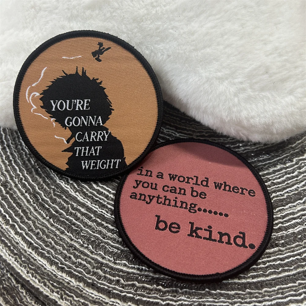 

You're Gonna Carry That Weight Morale Badge Alphabet Tactical Patch Outdoor Military Equipment Backpack Weaving Stickers