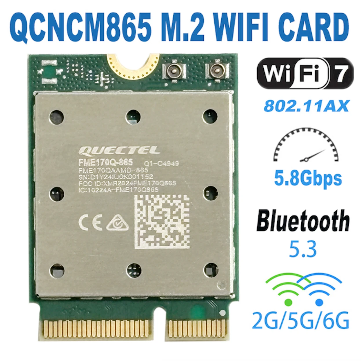 Wifi 7 qcncm865 Wi-Fi 7 bt Combo-Modul Bluetooth 5,3 bis zu 5,8 gbps mit 4k qam, Wi-Fi 7, Wi-Fi 6e, Wi-Fi 6 802,11 ax