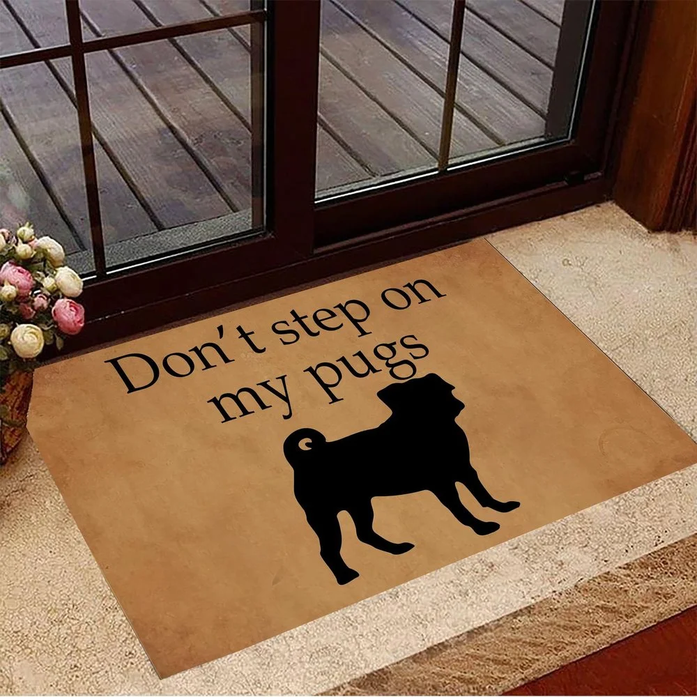 CLOOCL Don't Step On My Pugs Doormat Cute Sayings Front Door Mat Pug Owner Floor Mat Decorative 3D Home Decor Mat Drop Shipping