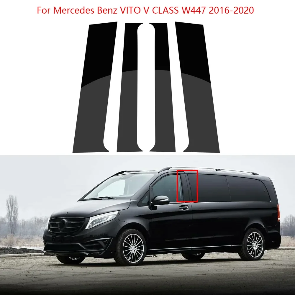 

4Pcs Glossy Black Car Door Central Window Column Strip PC Pillar For Mercedes Benz VITO V CLASS W447 2016-2020 Car Accessories