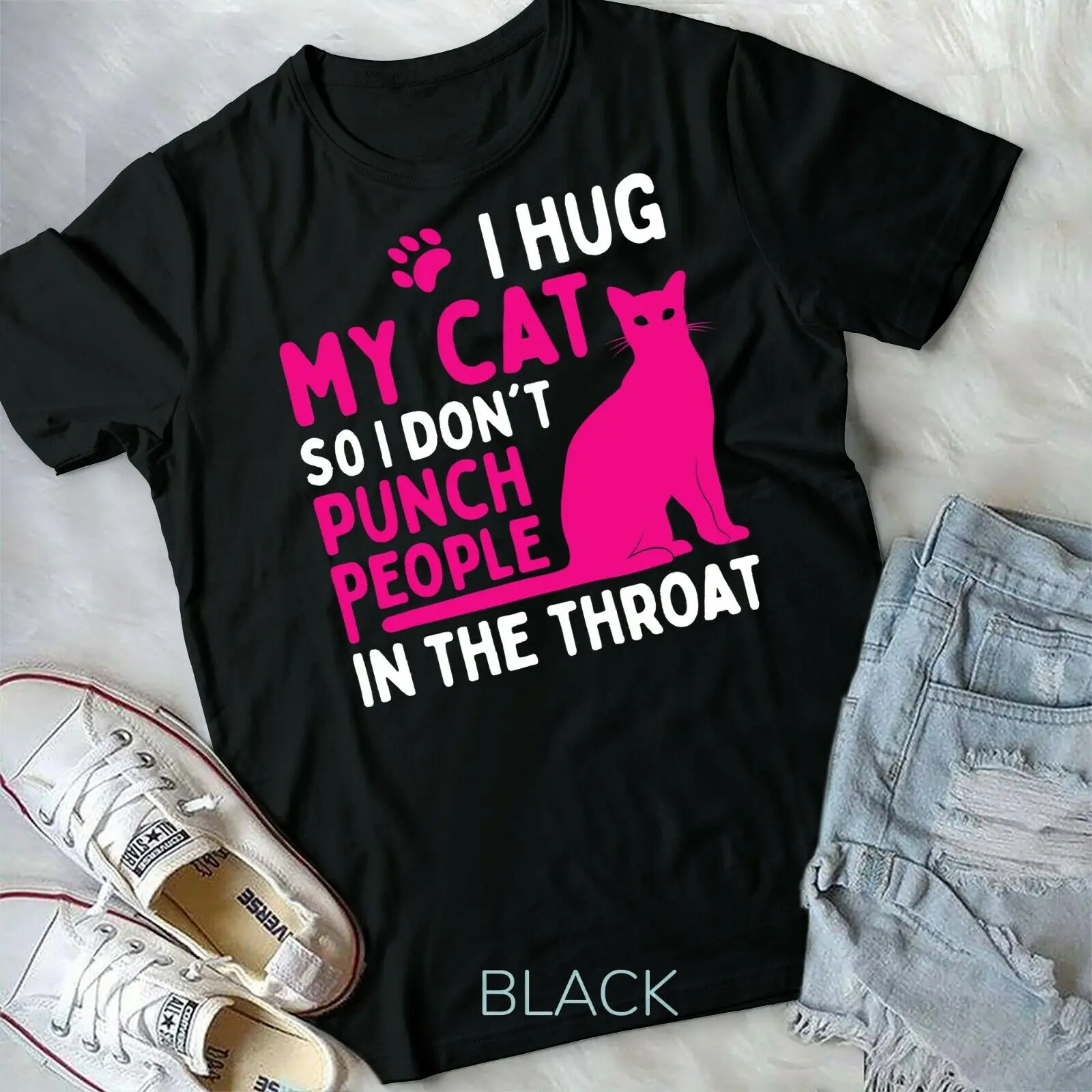 I Hug My Cat So I Don't Punch People - Cat Lover Unisex Form T-Shirt