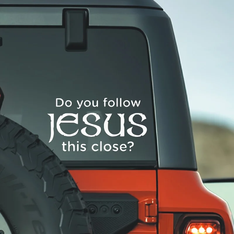 Faites-vous suivre par Jésus de près ? Autocollant en vinyle réfléchissant - Finition mate, pour voiture, camion, fourgonnette, mur, ordinateur portable, autocollants automobiles