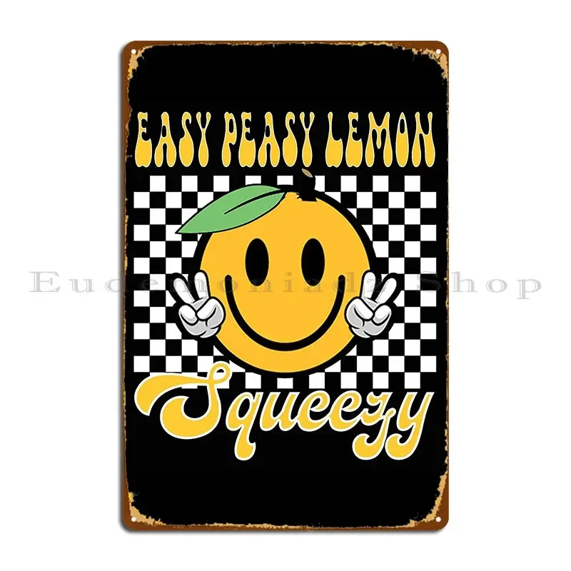 Fácil peasy limão squeezy diversão verão limonada amante placas de sinal de metal ferro sala estar enferrujado placa de parede estanho cartaz