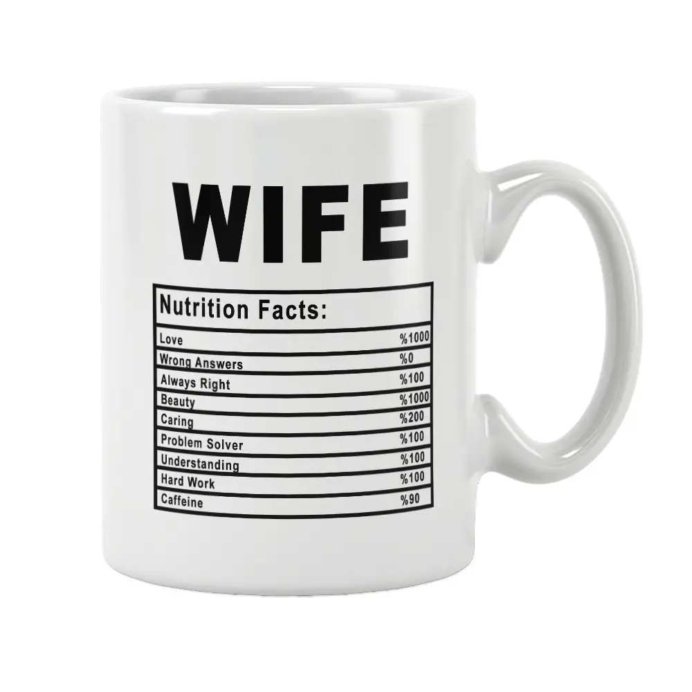 

Wife Nutrition Facts Mug Coffee Cup White Ceramic Valentines Day New Year Anniversary Cute Funny Birthday Gift Ideas