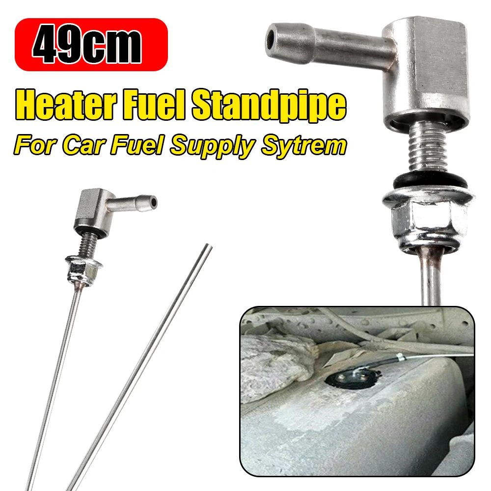 49cm Fuel Supply Systems Stand Pipe For Car Fuel Supply Sytrem Car Heater For Eberspacher Webasto Diesel Standpipe Parts