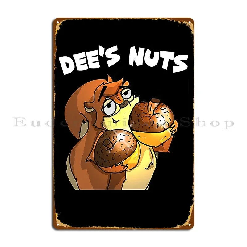 Dee S Nuts Hilarious Adult Humor Gifts Funny Party Metal Signs Print Club Home Designing Wall Mural Tin Sign Poster