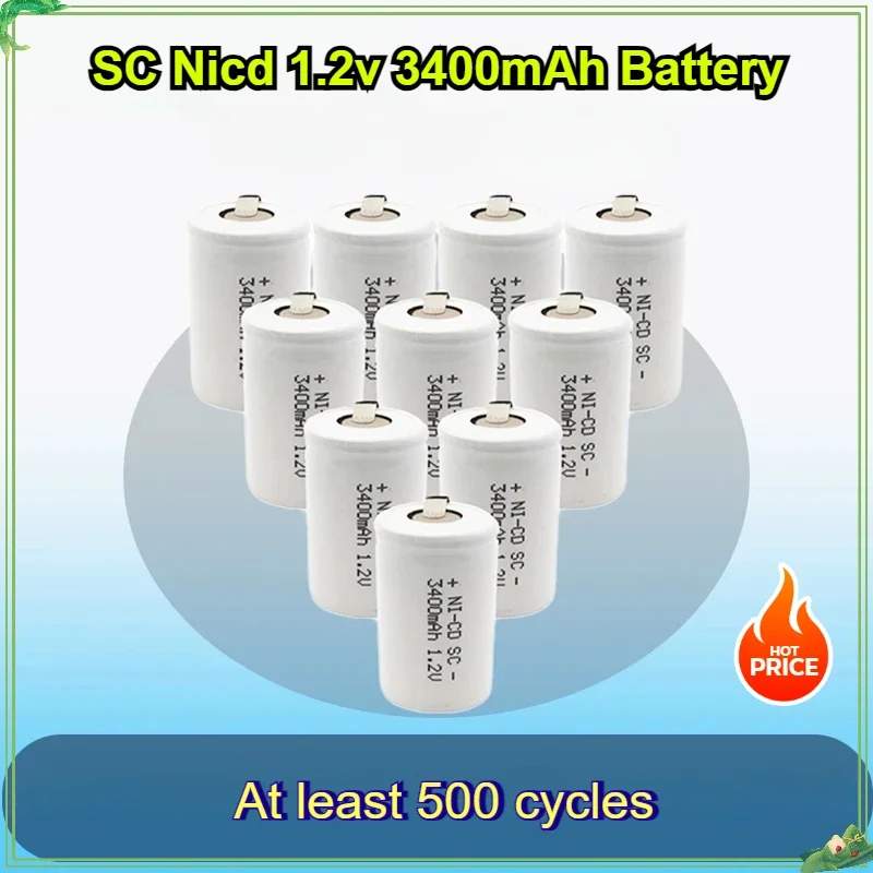 

1.2V 3400mah High Quality SC NI-CD Rechargeable Battery 22420 Sub C Cell with Welding Tabs for Electric Drill Screwdriver 10pcs