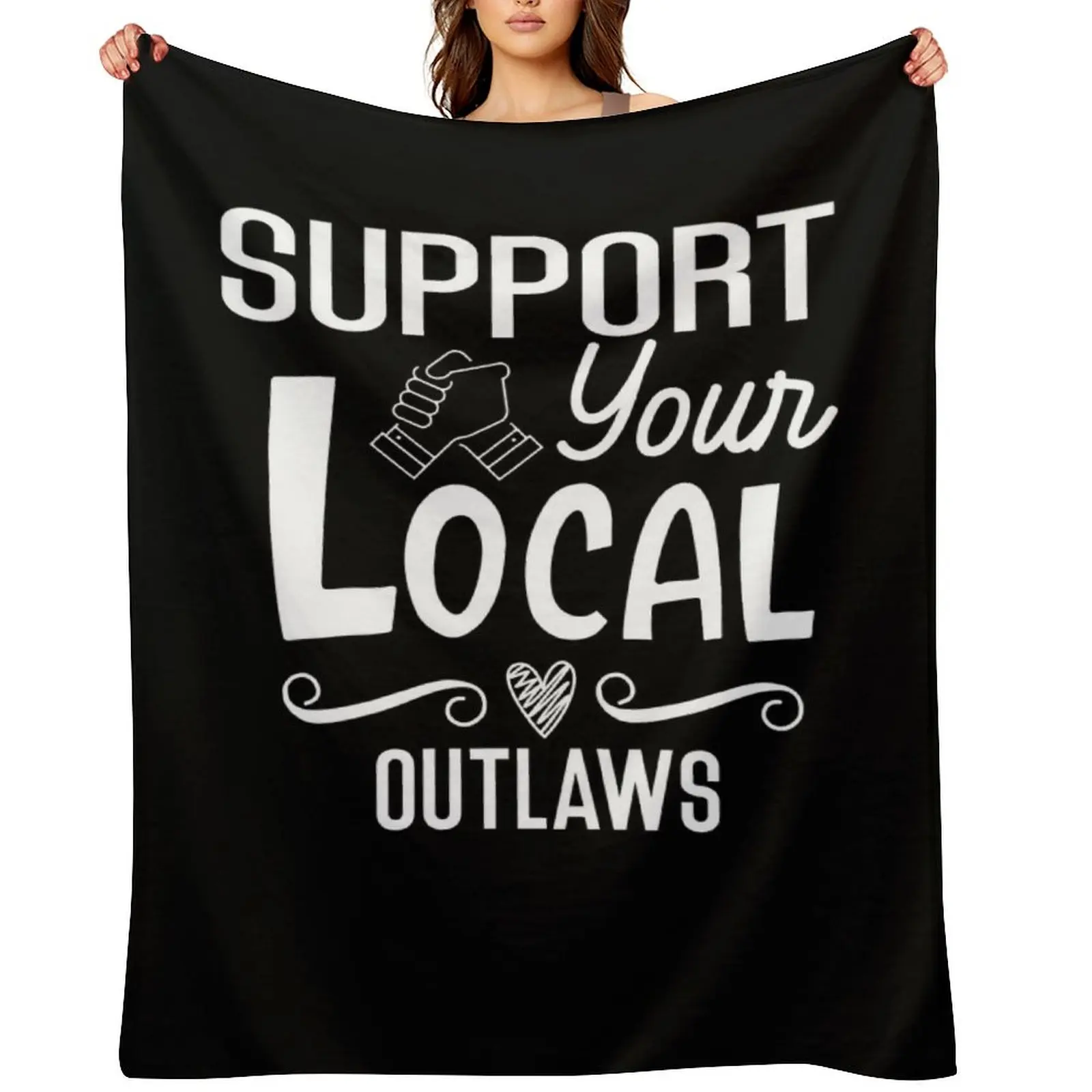 

Support your local outlaws Essential T-Shirt Throw Blanket anime Bed Cute Plaid Luxury St Blankets