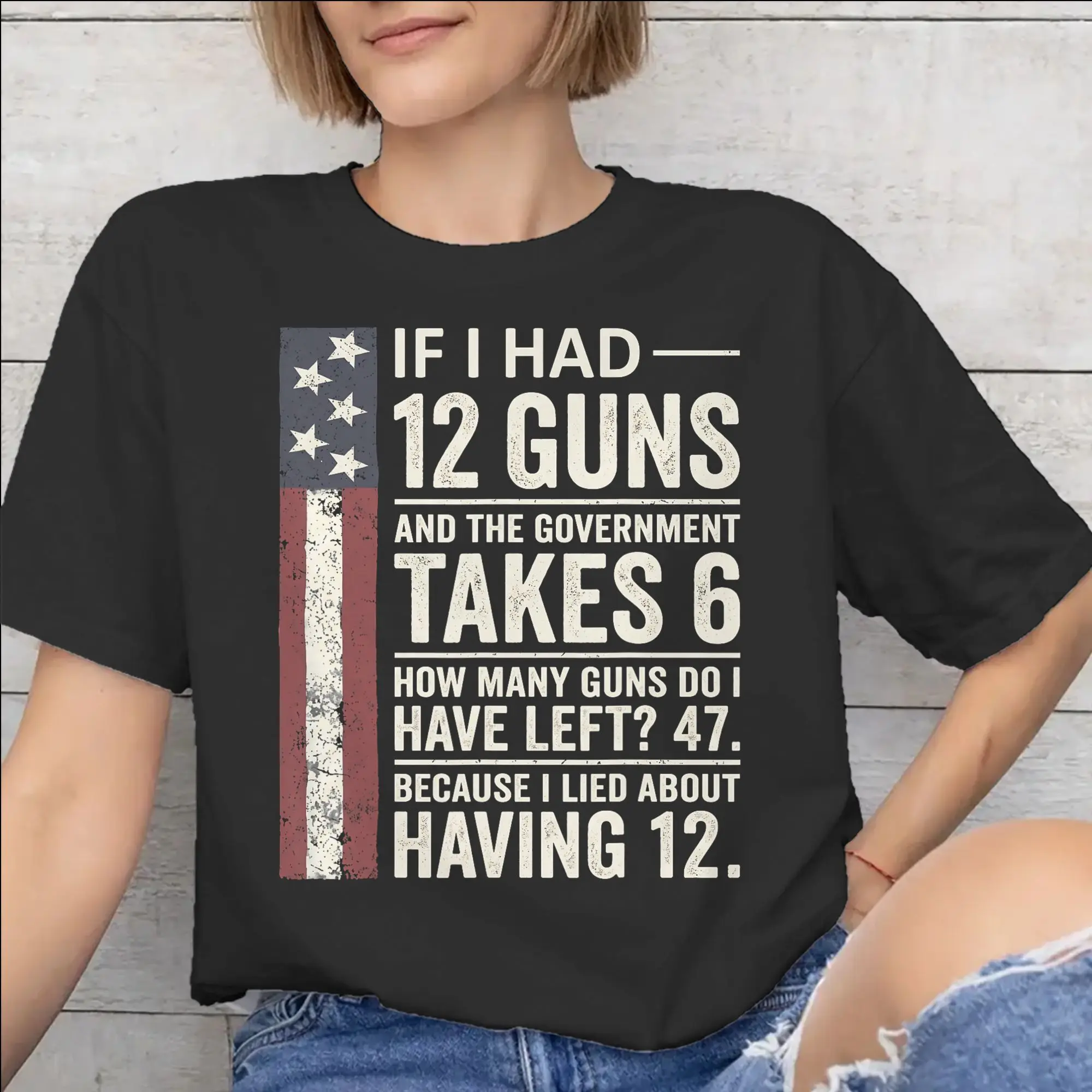 All Seasons Funny Saying “If I Had 12 Guns” T Shirt for Men Women  Cotton T-shirts Short Sleeve Clothes