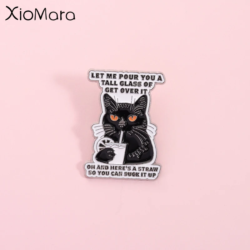 Cartoon Animal Black Cat Enamel Pin Get Over It' Funny Quote Brooch Badges Backpack Accessories Gifts for Friends