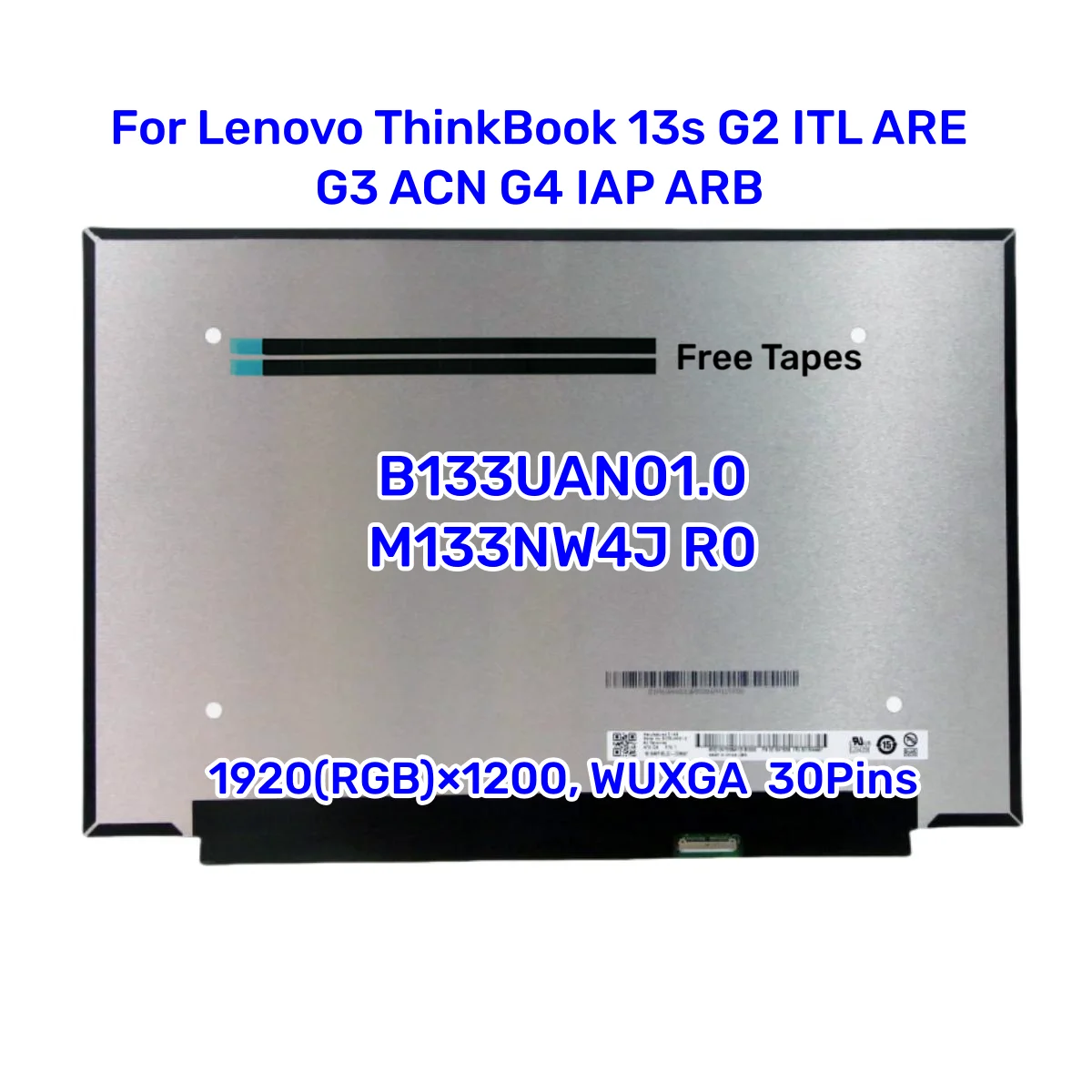 

13.3" Laptop LCD Screen B133UAN01.0 M133NW4J R0 for Lenovo ThinkBook 13s G2 ITL ARE G3 ACN G4 IAP ARB 1920x1200 IPS Display