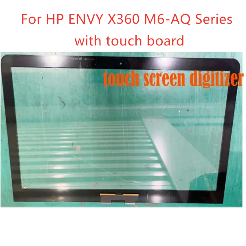 

15.6 Inch Touch For HP ENVY X360 M6-AQ Series M6 AQ Touch Screen Digitizer m6-aq006dx m6-aq004d M6-AQ123ca m6-aq005dx Glass