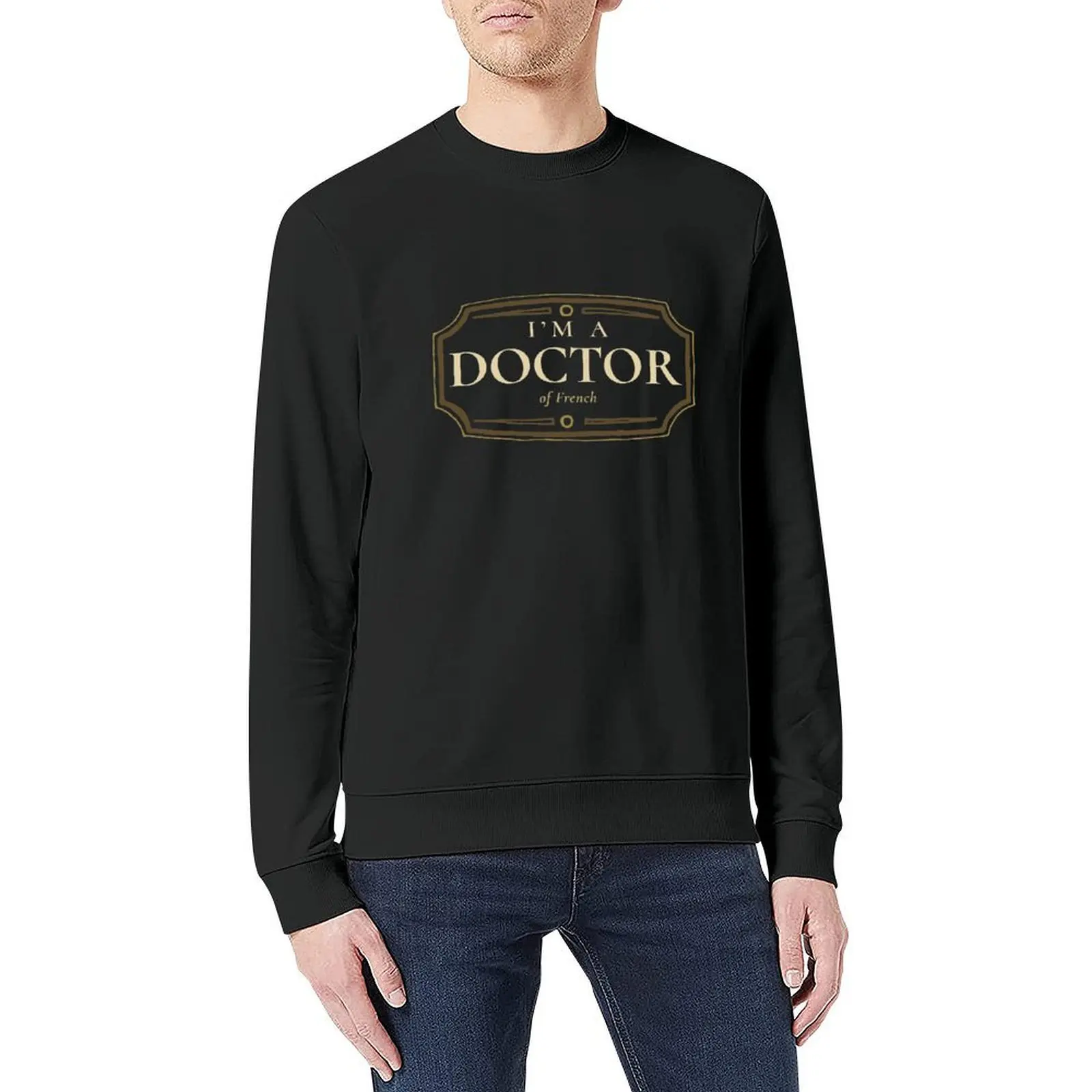 French Doctorate Degree PhD Graduation Gift Pullover male clothes blouse autumn jacket men men clothes sweatshirts #5