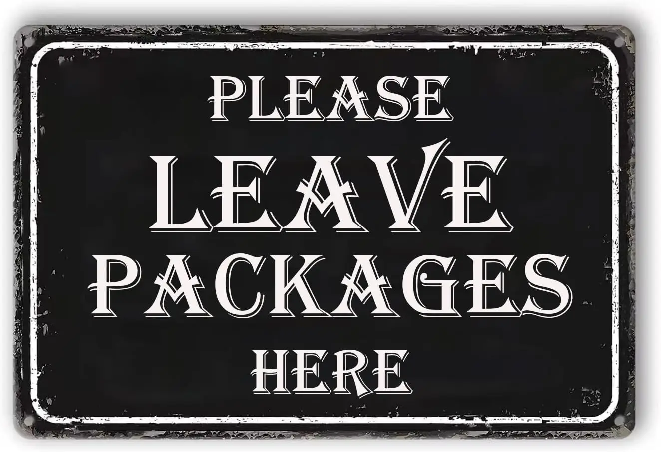 Please Leave Packages Here Sign Delivery Signs For Packages Package Delivery Metal Sign For Outside 8x12 Inch sign