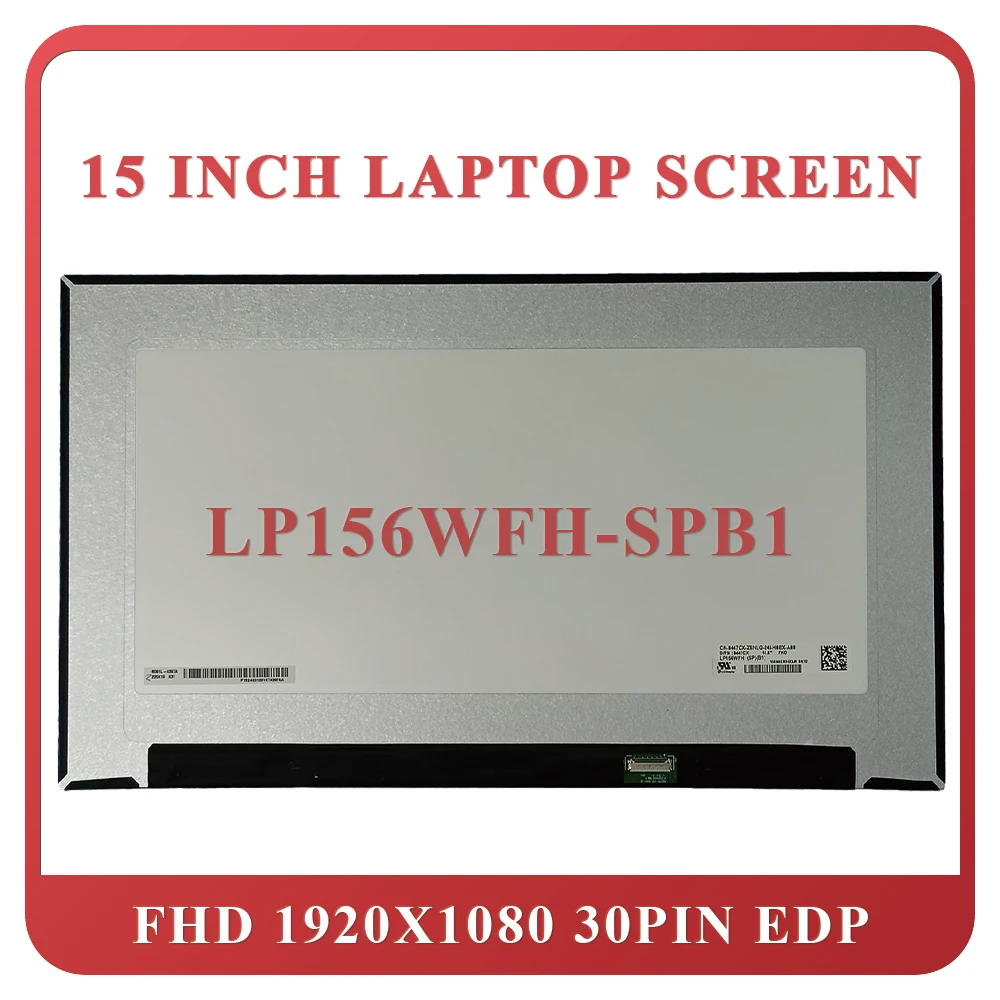 

15" IPS LP156WFH-SPB1 Laptop LCD Screen For Dell Inspiron 5510 5515 Display Matrix eDP 30 Pins FHD 1920×1080 Replacement Screen