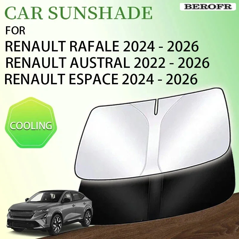 Car Windshield Sunshade For Renault Rafale E-Tech PHEV Austral Espace 6 Accessories Front Window Sun Protector UV Vehicle Cover