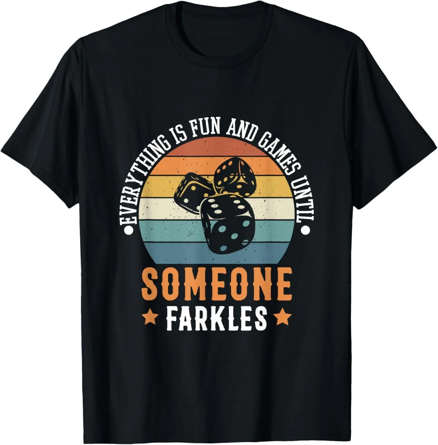 

Farkle Game Night Funny Tee Shirts Gift Unisex T-Shirt