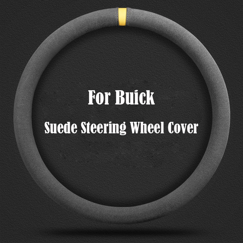 Non-Slip Suede Steering Wheel Cover Suitable For Buick New Excelle Regal Encore Lacrosse Excelle GT Verano GL8 Car Accessories