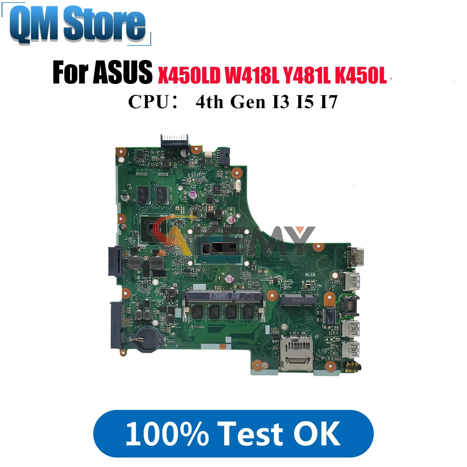 

X450LD Laptop Motherboard For ASUS K450L Y481L X450LD X450LB X450L R412L X450LC VM480L R409L X450LN W418L Mainboard I3 I5 I7 CPU