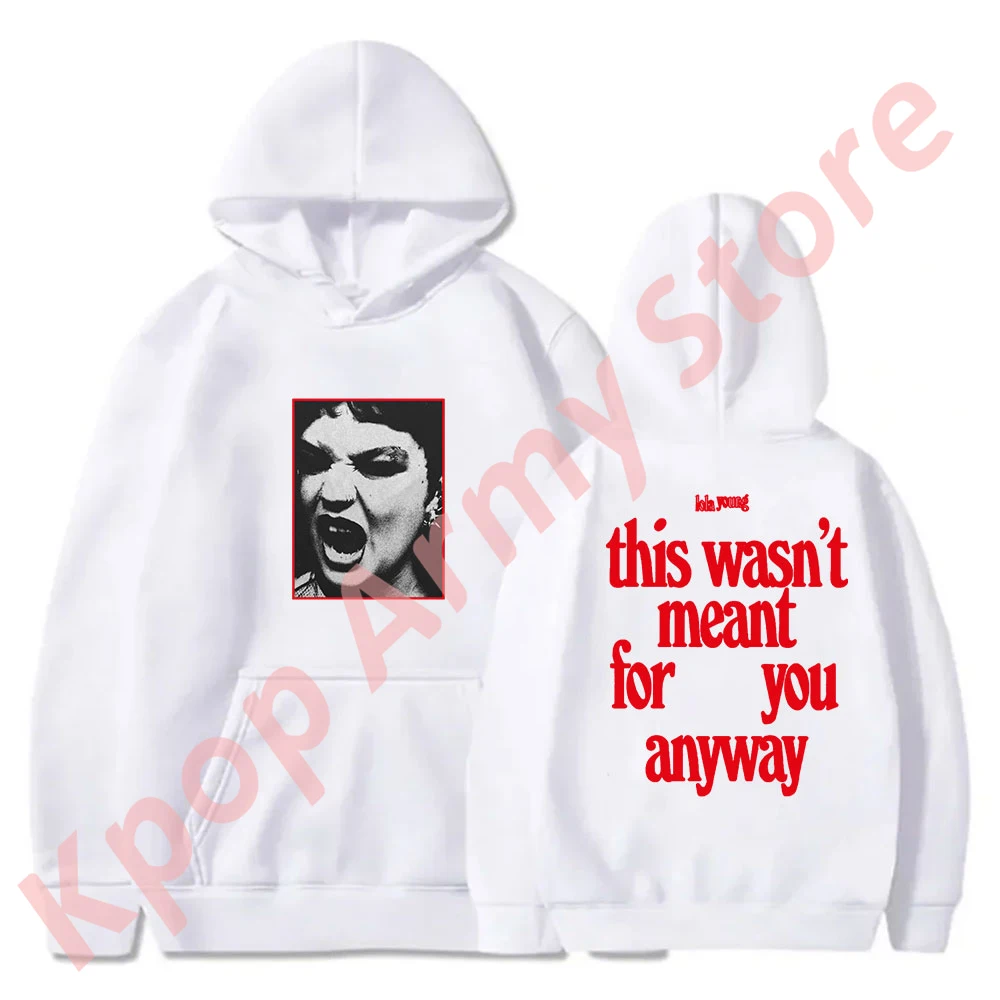 Lola Young This Wasn't Meant For You Anyway Logo Merch Hoodies Sweatshirts Unisex Fashion Casual HipHop Streetwear