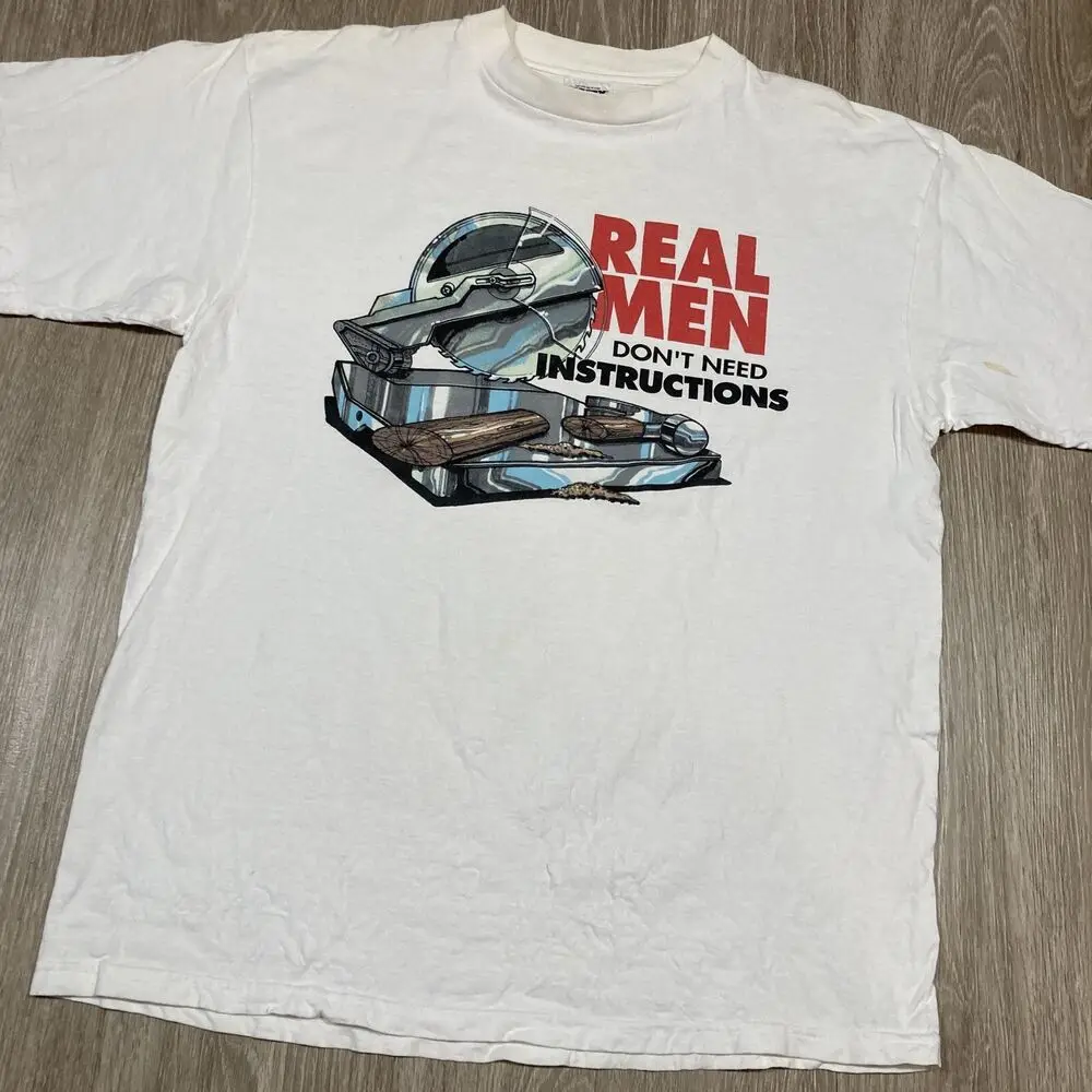 Real Men Shirt XL Vintage 90s 00s Don't Need Instructions Power Tools Y2k Tee