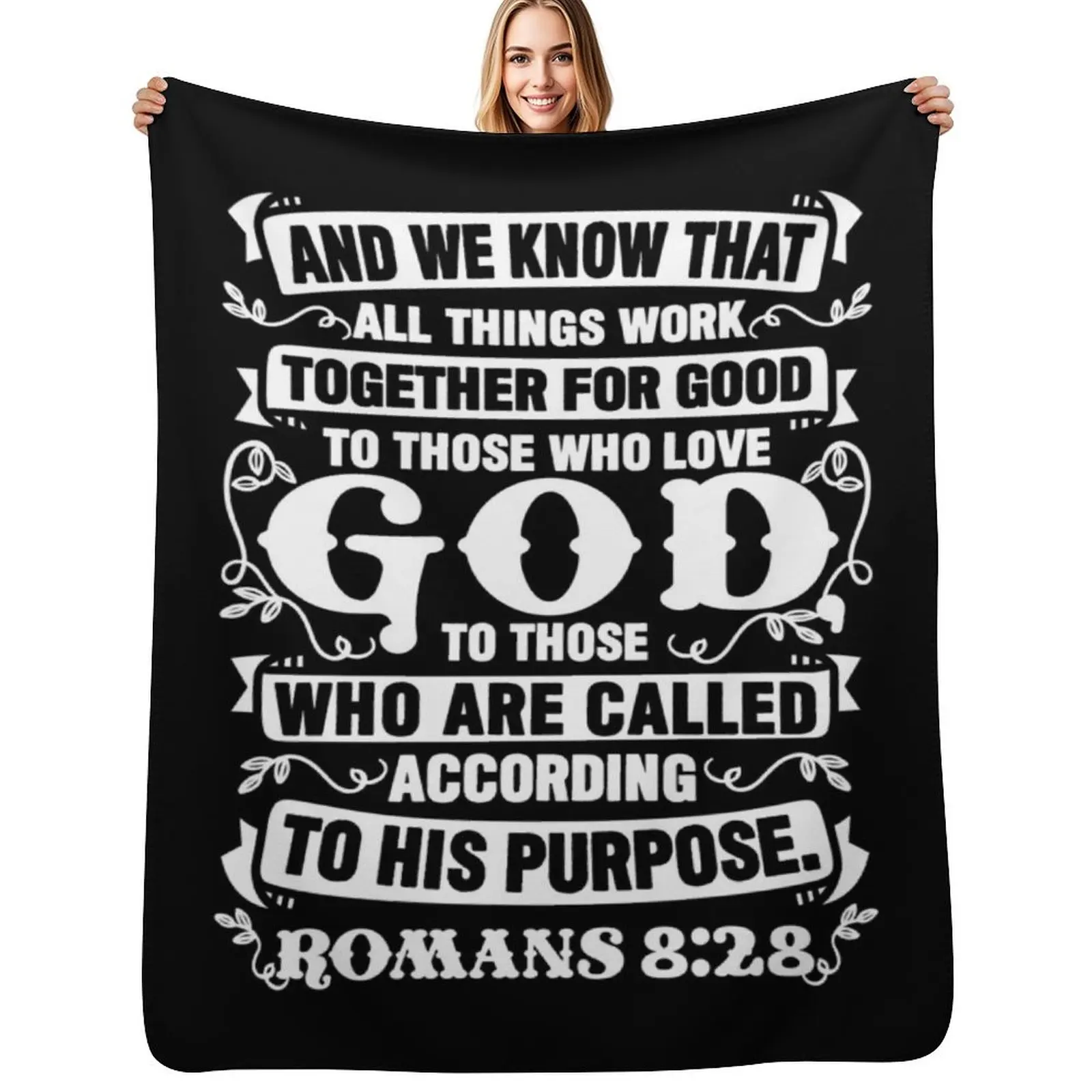 

Romans 8:28 Throw Blanket Flannel Fleece Soft Warm Throw Blanket