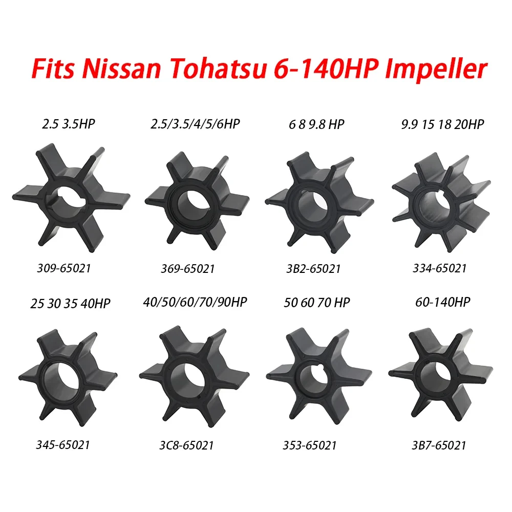 Boat Water Pump Impeller Fit for Nissan Tohatsu 2.5 3 3.5 4 5 6 8 9.8 15 18 20 25 30 35 40 50 90-140 HP Outboard Engine