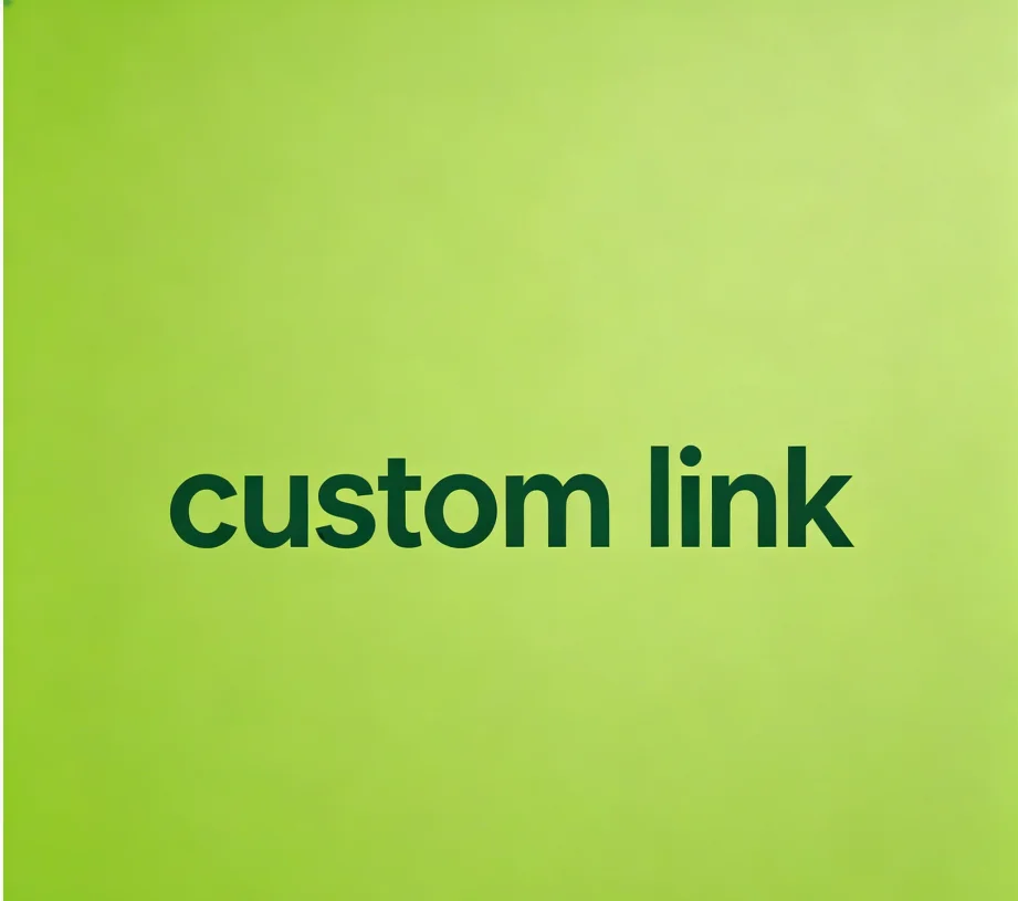 Top Quality Custom Link
